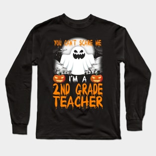 I'm a 2nd Grade Teacher Halloween Long Sleeve T-Shirt